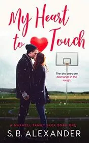 Book cover for "My Heart to Touch" by SB Alexander