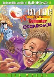 My Life as a Computer Cockroach