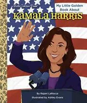 Book cover for "My Little Golden Book about Kamala Harris" by Rajani LaRocca