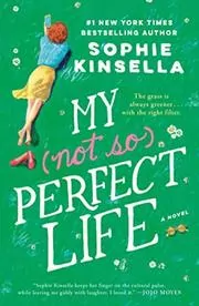 Book cover for "My Not So Perfect Life" by Sophie Kinsella