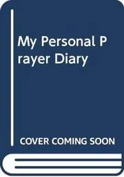 My Personal Prayer Diary