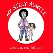 My Silly Auntie