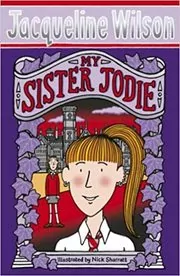 Book cover for "My Sister Jodie" by Jacqueline Wilson