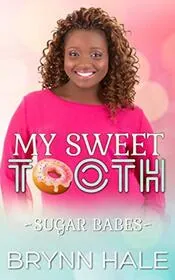 Book cover for "My Sweet Tooth" by Brynn Hale