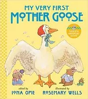 Book cover for "My Very First Mother Goose" by Iona Opie