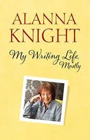 My Writing Life, Mostly