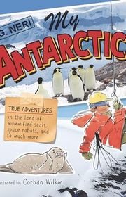 Book cover for "My Antarctica" by G Neri