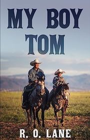 Book cover for "My Boy Tom" by RO Lane