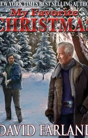Book cover for "My Favorite Christmas" by David Farland