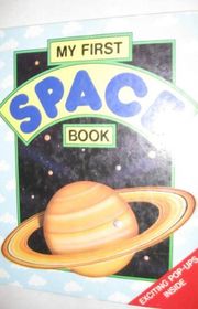 Book cover for "My First Space Book" by Geraldine McCaughrean