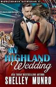 Book cover for "My Highland Wedding" by Shelley Munro