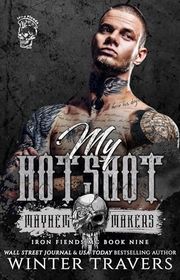 Book cover for "My Hotshot" by Winter Travers