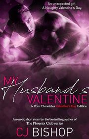 Book cover for "My Husband's Valentine" by CJ Bishop