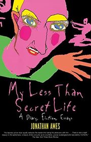 Book cover for "My Less Than Secret Life" by Jonathan Ames