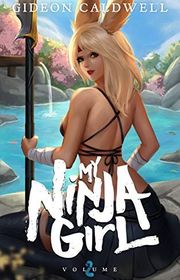 Book cover for "My Ninja Girl 2" by Harmon Cooper