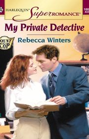 Book cover for "My Private Detective" by Rebecca Winters