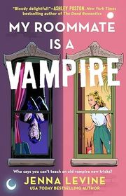 Book cover for "My Roommate Is a Vampire" by Jenna Levine