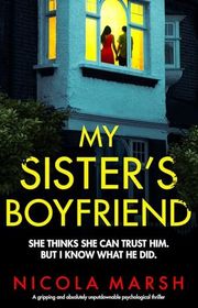 Book cover for "My Sister's Boyfriend" by Nicola Marsh