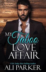 Book cover for "My Taboo Love Affair" by Ali Parker