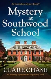 Mystery at Southwood School