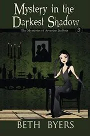 Mystery in the Darkest Shadow