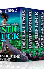 Book cover for "Mystic Luck" by Kate Allenton