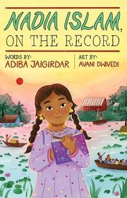 Book cover for "Nadia Islam, on the Record" by Adiba Jaigirdar