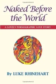 Naked Before the World