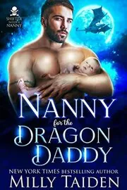 Book cover for "Nanny for the Dragon Daddy" by Milly Taiden
