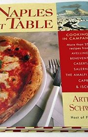 Book cover for "Naples at Table" by Arthur Schwartz