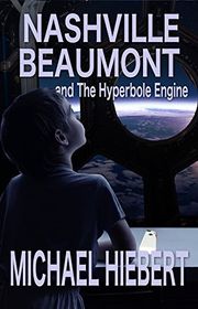 Book cover for "Nashville Beaumont" by Michael Hiebert