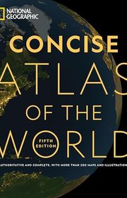 Book cover for "National Geographic Concise Atlas of the World" by National Geographic