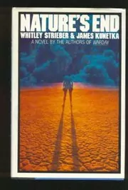 Book cover for "Nature's End" by Whitley Strieber