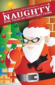 Book cover for "Naughty" by Steve Hockensmith