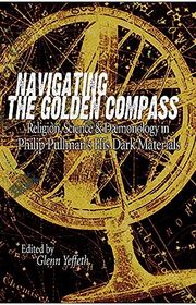 Book cover for "Navigating the Golden Compass" by Rachel Caine