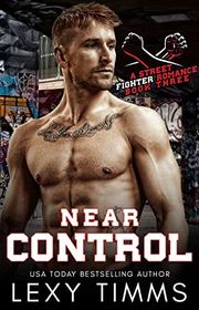 Book cover for "Near Control" by Lexy Timms