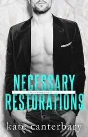 Necessary Restorations