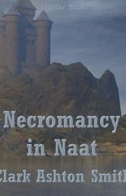 Book cover for "Necromancy in Naat"