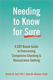 Book cover for "Needing to Know for Sure" by Martin N. Seif
