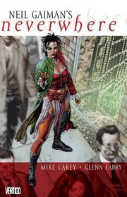 Book cover for "Neil Gaiman's Neverwhere" by Mike Carey