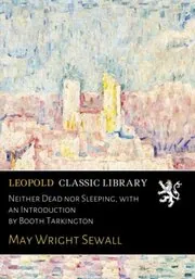 Neither Dead nor Sleeping