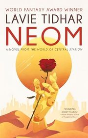 Book cover for "Neom" by Lavie Tidhar