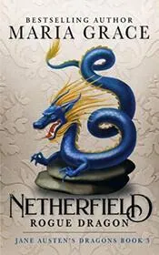 Netherfield: Rogue Dragon