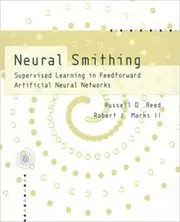 Book cover for "Neural Smithing" by Russell Reed