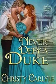 Never Defy a Duke