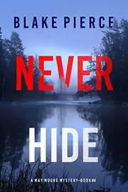 Never Hide