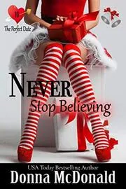 Book cover for "Never Stop Believing" by Donna McDonald