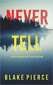 Never Tell