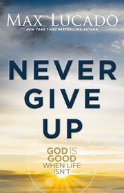 Book cover for "Never Give Up"