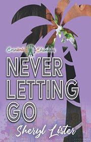 Book cover for "Never Letting Go" by Sheryl Lister